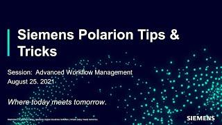 Polarion Tips & Tricks:  Advanced Workflow Management