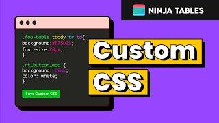 Ninja Tables | 7 Ways to Enhance Your Tables with Custom CSS