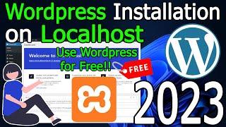 How to Install WordPress in Xampp Localhost on Windows 10/11 [ 2023 Update ]
