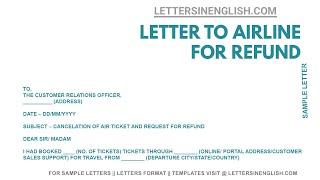 Letter to Airline for Refund - Write a Letter to Airline for Refund | Letters in English