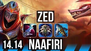 ZED vs NAAFIRI (MID) | 9 solo kills, 1400+ games, Godlike | EUW Master | 14.14