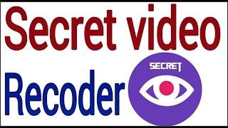 Best Secret  Video Recorder For Android  &Tablet