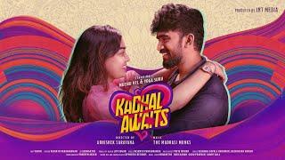 Kadhal Awaits | Tamil Video Song [4K]