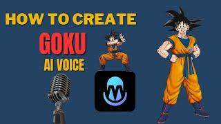 Goku AI Voice Changer Makes You Sound Like Goku!