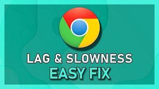 How to Speed Up Google Chrome Browser Lag -  Fix Chrome Slow Download or Lagging on Pc Laptop 2022