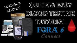 BEGINNER BLOOD GLUCOSE / KETONE TUTORIAL with the FORA 6 Connect