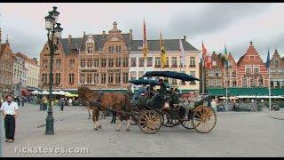 Bruges, Belgium: Market Square - Rick Steves’ Europe Travel Guide - Travel Bite