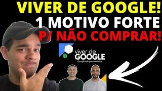 Viver de Google | Viver de Google Ads | Curso Viver de Google | Curso Viver de Google Ads