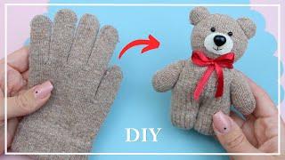 Из одной перчатки сделала Милого Медвежонка  Легко! У вас получится  Teddy bear making DIY
