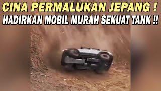 CINA PERMALUKAN JEPANG! TAKLUKKAN LAND CRUISER DENGAN MOBIL MURAH SEKUAT TANK️