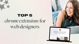 The BEST Chrome Extensions ‍ for quicker and easier Website Design