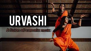 URVASHI | A FUSION OF CARNATIC MUSIC | ANNA NIKITHA CHOREOGRAPHY