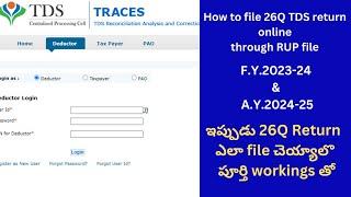 How to file 26Q TDS return online through RUP file in Telugu