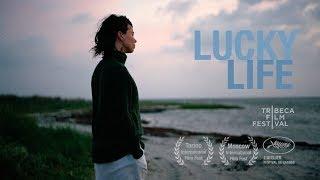 Lucky Life - Film Trailer