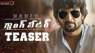 Nani's Gang Leader Teaser | Karthikeya | Vikram Kumar | Anirudh Ravichander | Mythri Movie Makers