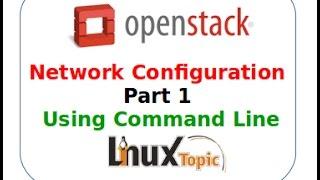 Good 7 dashboard steps of  Network Configuration in openstack | linuxtopic Part 1