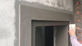 Beautiful construction- BEAUTIFUL WINDOWS -Rendering Sand and cement-step by step