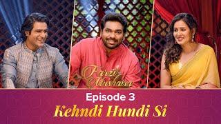 Zakir Khan | Farzi Mushaira | Episode 3  | Kehndi Hundi Si Feat. Sunny Hinduja, @JokeSingh