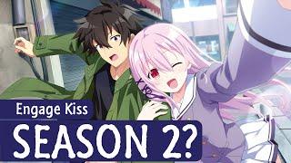 Engage Kiss Season 2 Release Date & Possibility?