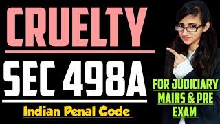 Section 498A of IPC explained with case laws | Cruelty in IPC explained with cases