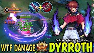 Dyrroth Lifesteal Hack Build & New Emblem 100% BRUTAL DAMAGE - Build Top 1 Global Dyrroth
