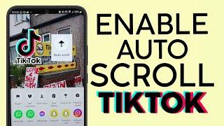 How to Enable Auto Scroll On Tiktok | Automatically Go to Next Video On Tiktok (2023)
