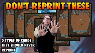 Don't Reprint These Magic: The Gathering Cards!