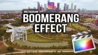 Instagram Boomerang Effect Final Cut Pro X  *FREE LUT*