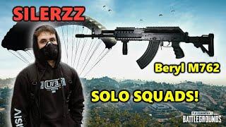 SILERZZ - Beryl M762 - Solo Squads! - PUBG