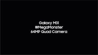 Samsung Galaxy M31 – Mega Monster | 64 MP Quad Camera