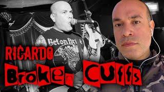 RICARDO of BROKEN CUFFS Hangs Out On The PUNK ROCK REVIEW!