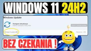 Jak Zdobyć Windows 24H2 Od Razu! 