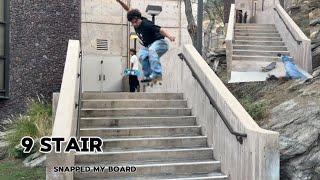 Snapping my board on a 9 stair