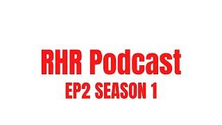 RHR Podcast Ep2 Season 1: Interview (feat. Asundersage, Blamefull and Unnecessary Rants)