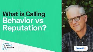 What is call behavior and call reputation?