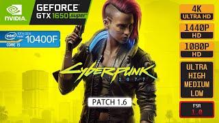 CYBERPUNK 2077 - GTX 1650 SUPER - i5 10400F