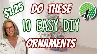 Do these 10 EASY DIY ORNAMENTS for your TREE 2022 Dollar tree DIY Ornaments