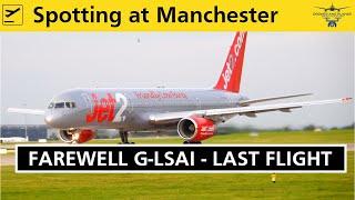 THE END! Jet2's Boeing 757 G-LSAI making final landing at MAN Airport