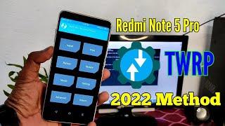Redmi Note 5 Pro TWRP Installation Guide Ft- 2022 Edition | TWRP 3.7.0 Latest | Easy to install |