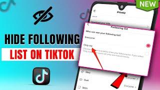 How To Hide Following List On Tiktok 2024 | How to Hide Followings On TikTok