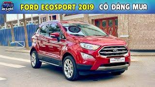 Có Khoảng 400 Triệu - Có Nên Mua FORD ECOSPORT Titanium 2019 Thời điểm này | THẮNG TRẦN AUTO