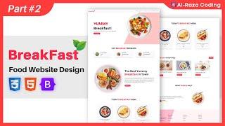 Food Website Design Using HTML5 CSS3 Bootstrap 5 2024| Al Raza Coding Part#2