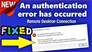 An Authentication Error has occurred Remote Desktop Windows 10 FIXED (English)