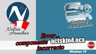 Componente 'actskin4.ocx'  incorrecto - Error en la instalación de S10 Presupuestos