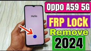 How To FRP Unlock Oppo A59 5G /how to bypass oppo a59 google account