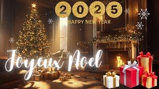 Joyeux Noël 2025  Les Plus Belles Musiques de Noël  Les Chansons Traditionnelles Noël 2025