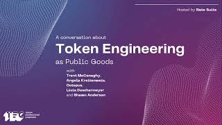 Token Engineering as Public Goods | Fireside Chat with Industry Leaders