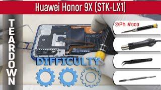 Huawei Honor 9X (STK-LX1)  Teardown Take apart Tutorial