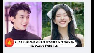 After a period of silence, Zhao Lusi and Wu Lei sparked a frenzy by revealing evidence of their rela