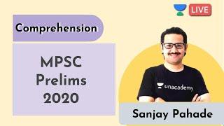 Comprehension for MPSC Prelim 2020 | MPSC 2020 | Prelims | Mains | Sanjay Pahade